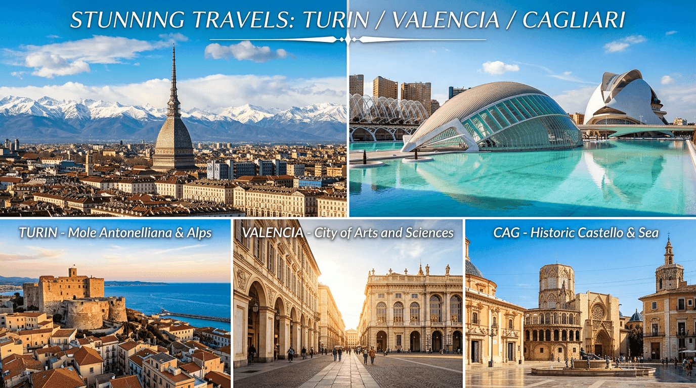 Multi-city trip: Turin, Valencia, CAG